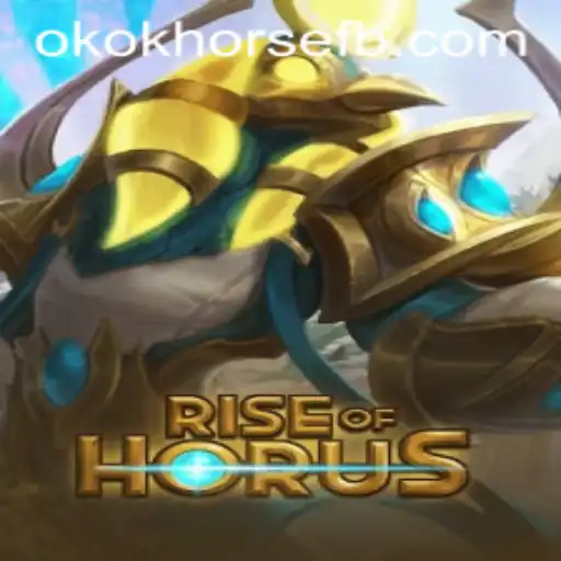 Rise of Horus: Descubra o Novo Fenômeno dos Jogos com a Palavra-Chave 'okokhorse'